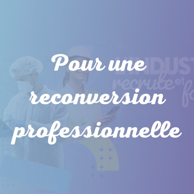 S'ORIENTER, SE FORMER DANS L'INDUSTRIE 